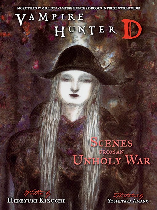 Title details for Scenes from an Unholy War by Hideyuki Kikuchi - Available